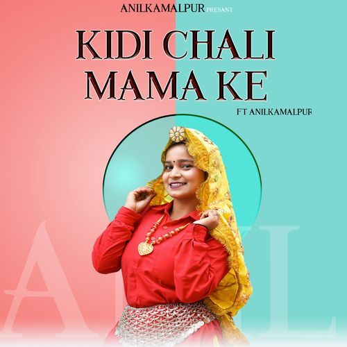 Kidi Chali Mama Ke