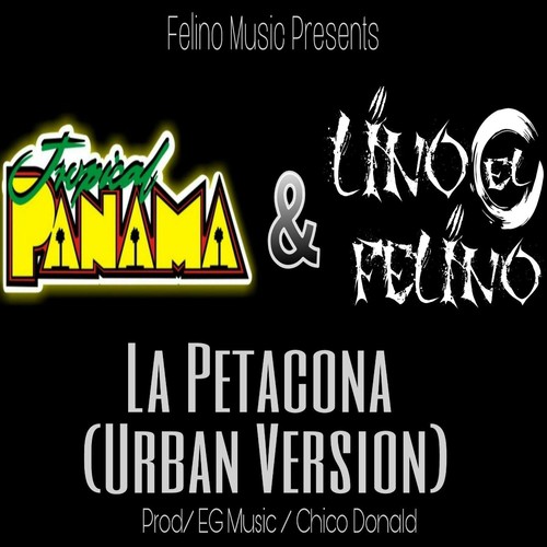 La Petacona (Urban Version) [feat. Tropical Panama]