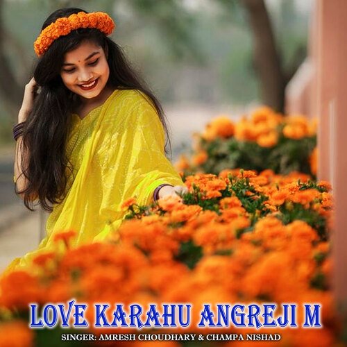 Love Karahu Angreji M