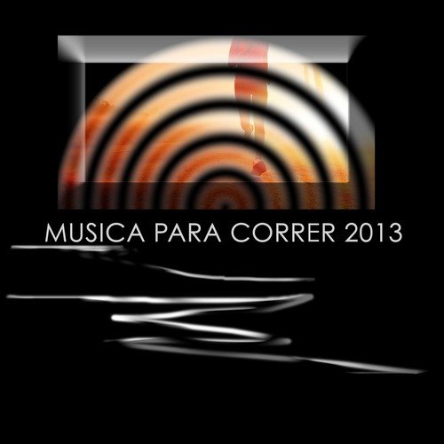 Música para Correr 2013: Música Electronica Dubstep para Correr, Jogging y Deporte a 135 bpm