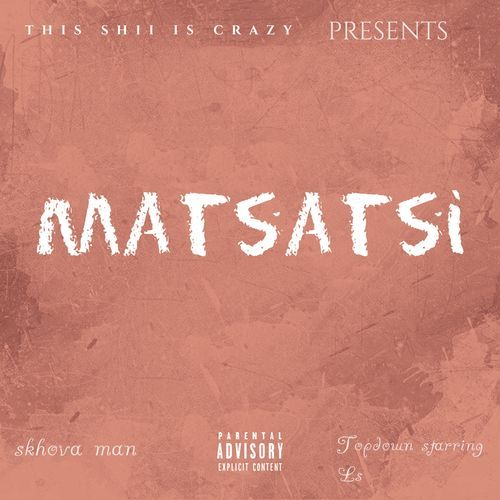 Matsatsi (feat. Topdown Starring Ls)