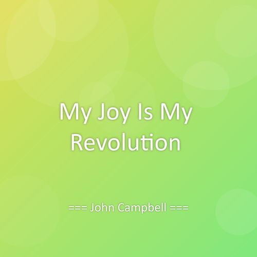 My Joy Is My Revolution