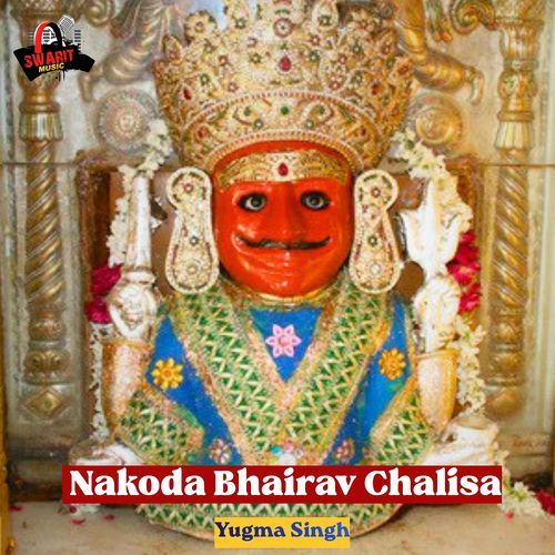 Nakoda Bhairav Chalisa