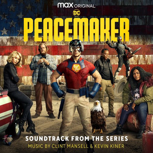 Peacemaker (Soundtrack from the HBO® Max Original Series)_poster_image