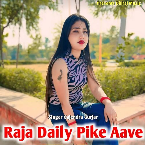 Raja Daily Pike Aave