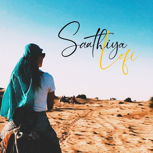 Saathiya Lofi