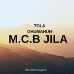 Tola Ghumahun M.C.B Jila