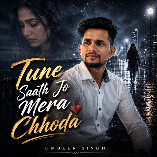 Tune Saath Jo Mera Chhoda (Official)