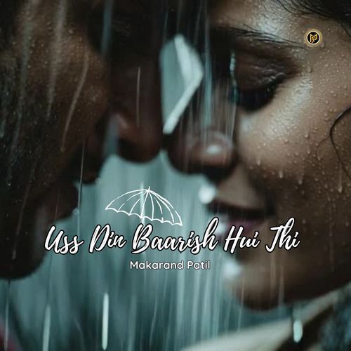 Uss Din Baarish Hui Thi