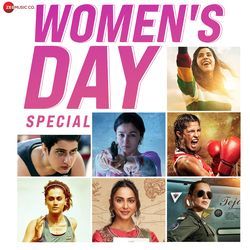 Women's Day Special Songs