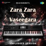 Zara Zara X Vaseegara (Unplugged Version)
