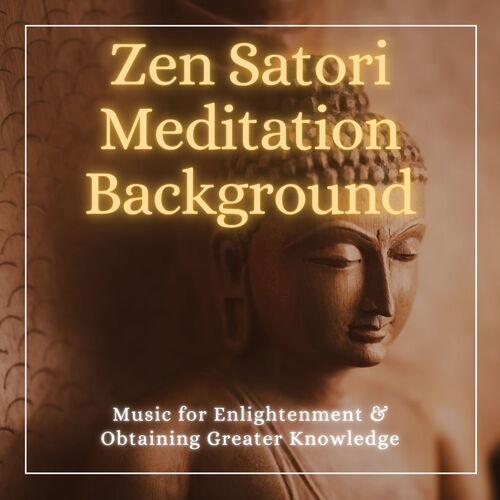 Zen Satori Meditation Background cover art