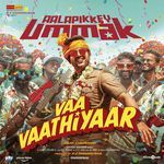 Aalapikkey Ummak From Vaa Vaathiyaar