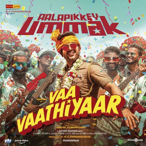 Aalapikkey Ummak (From "Vaa Vaathiyaar")