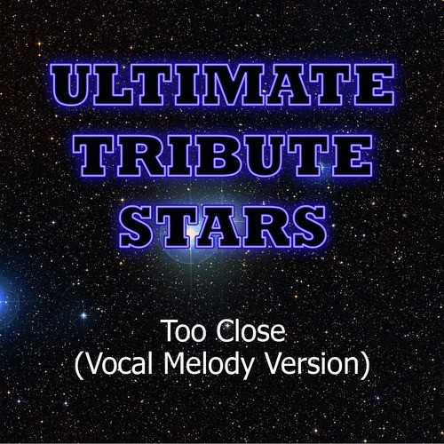 Alex Clare - Too Close (Vocal Melody Version)
