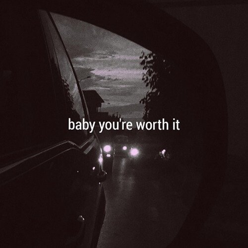 Baby You're Worth It_poster_image