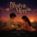 Bhaiya Mere