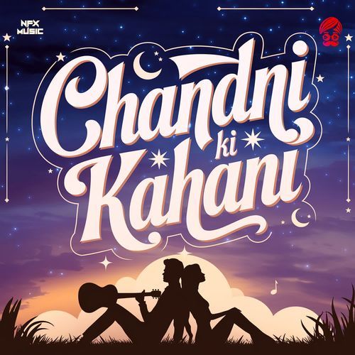 Chandni Ki Kahani