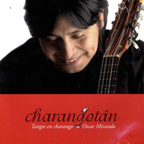 Charangotán:Tangos En Charango
