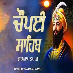 Chaupai Sahib