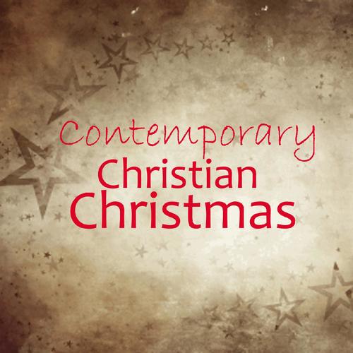 Contemporary Christian Christmas Music