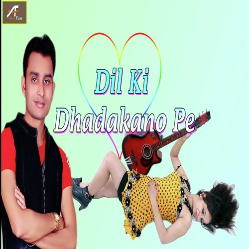 Dil Ki Dhadkano Pe