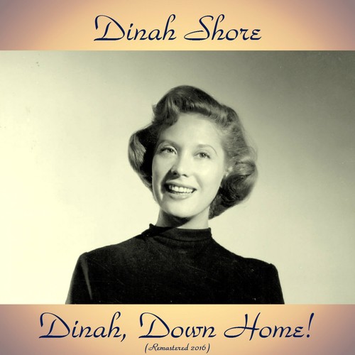 Dinah, Down Home! (Remastered 2016)