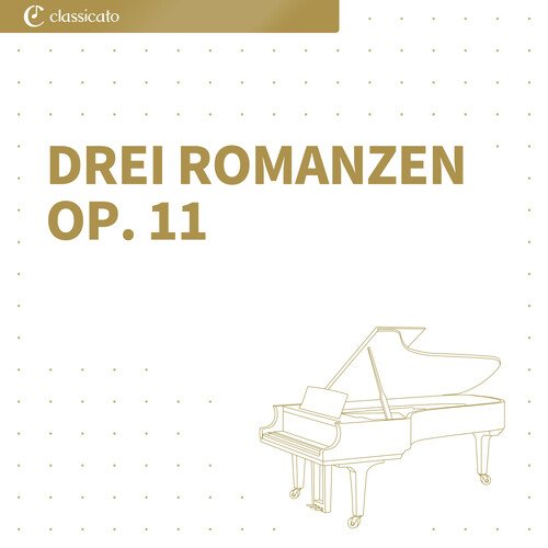 Drei Romanzen op. 11