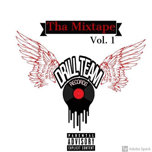 DrillTeam : Tha Mixtape_poster_image