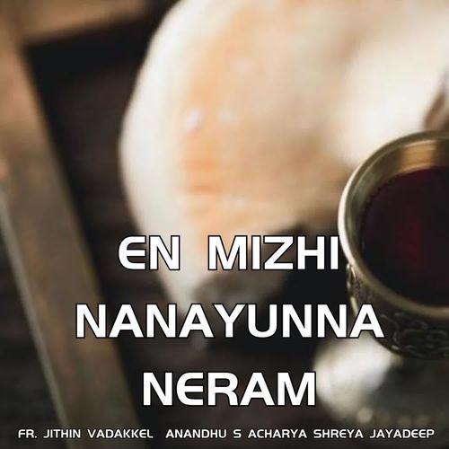 En Mizhi Nanayunna Neram