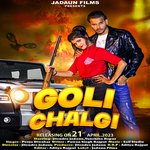 Goli Chalgi (feat. Jitendra Jadaun,Vanshika Hapur)