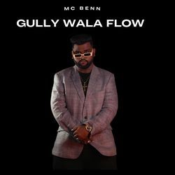 Gully Wala Flow-OltYWTJiX2w