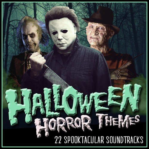 Halloween Horror Themes - 22 Spooktacular Soundtracks_poster_image