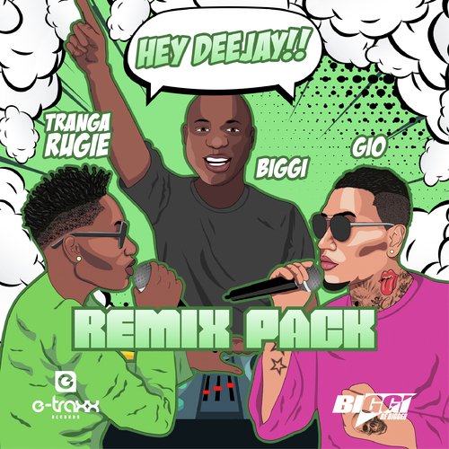 Hey Deejay (Remix Pack)