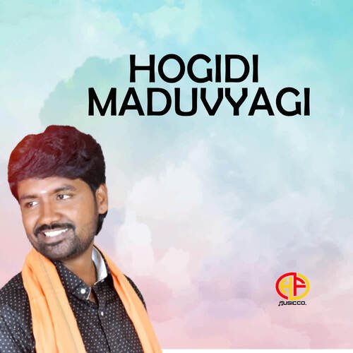 Hogidi Maduvyagi