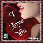I Love You - Hit Songs