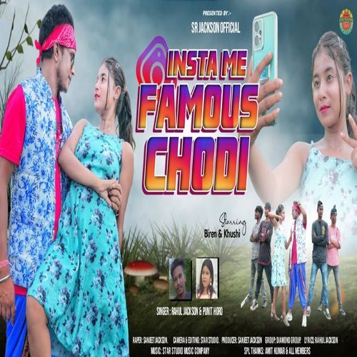 Insta Me Famous Chodi