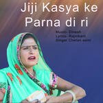 Jiji Kasya Ke Parna Di Ri
