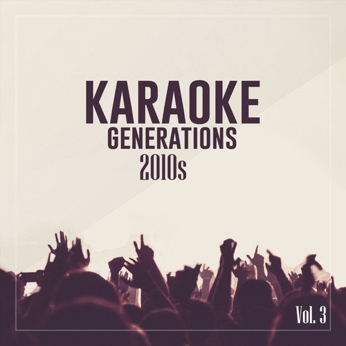 Karaoke Generations 2010's, Vol. 3