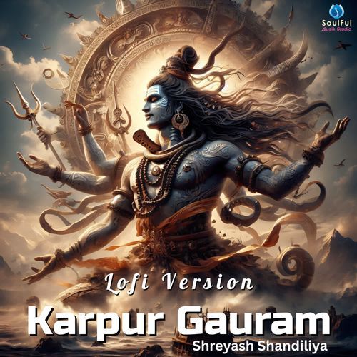 Karpur Gauram (Lofi Version)