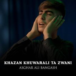 Khazan Khuwarali Ta Zwani-CDA,QQ1qXlk