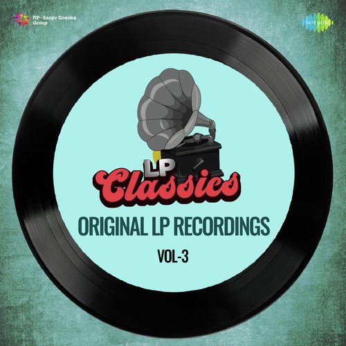 LP Classics - Original LP Recordings Vol. 3
