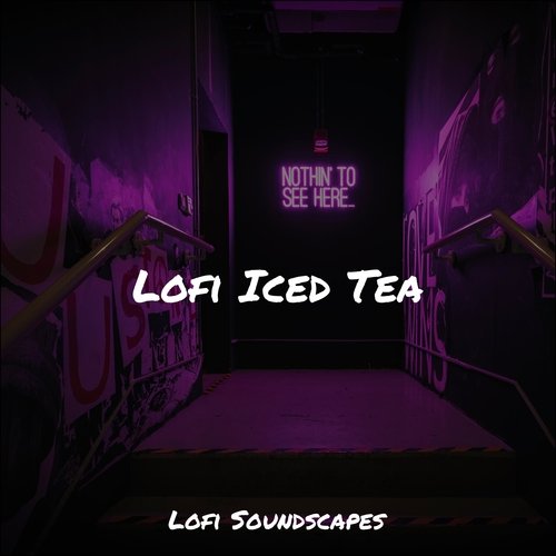 Lofi Iced Tea