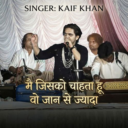 Mai Jisko Chahata Hu Jaan Se Jyada
