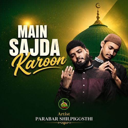Main Sajda Karoon