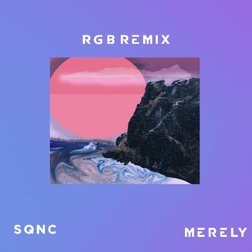 Merely (feat. RGB) (RGB Remix) cover art