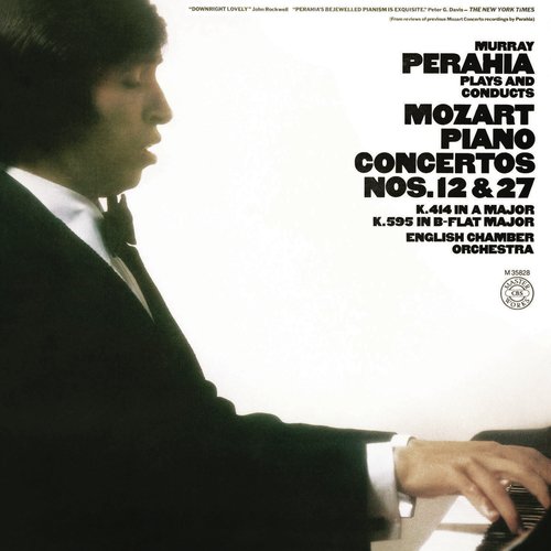 Murray Perahia Plays & Conducts Mozart: Piano Concertos Nos. 12 & 27