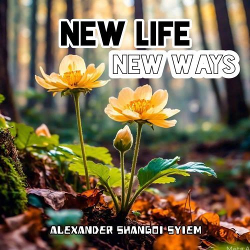 New Life New Ways