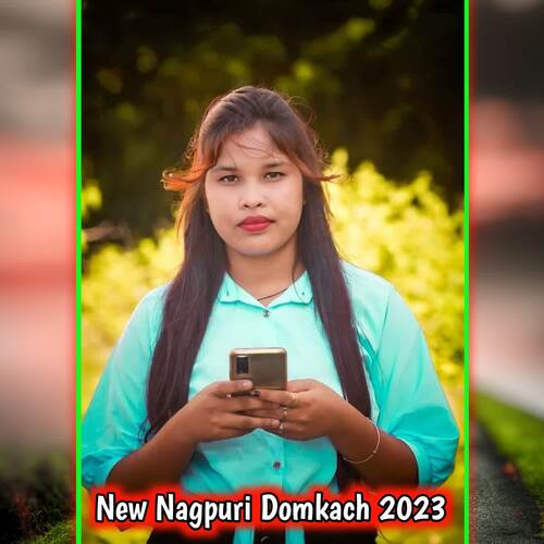 New Nagpuri Domkach 2023