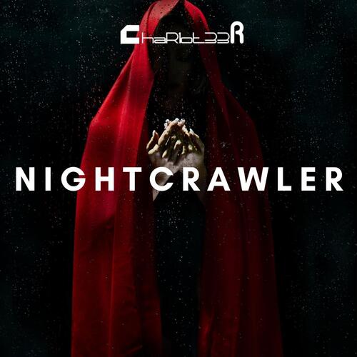 Nightcrawler Lyrics - Nightcrawler - Only on JioSaavn